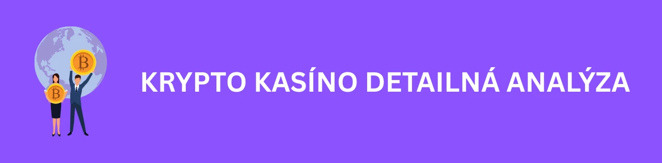 Krypto kasíno: Detailná analýza