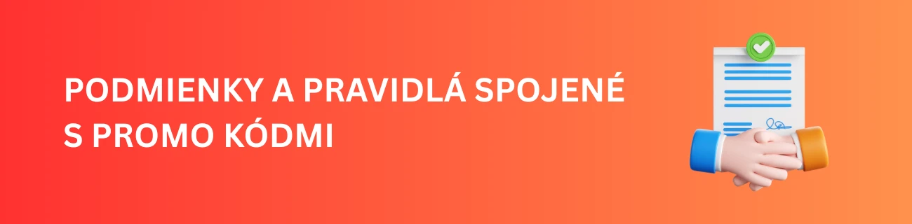Podmienky a Pravidlá Spojené s Promo Kódmi