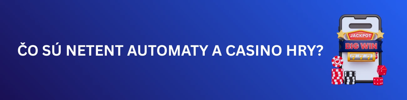 Čo sú NetEnt automaty a casino hry?